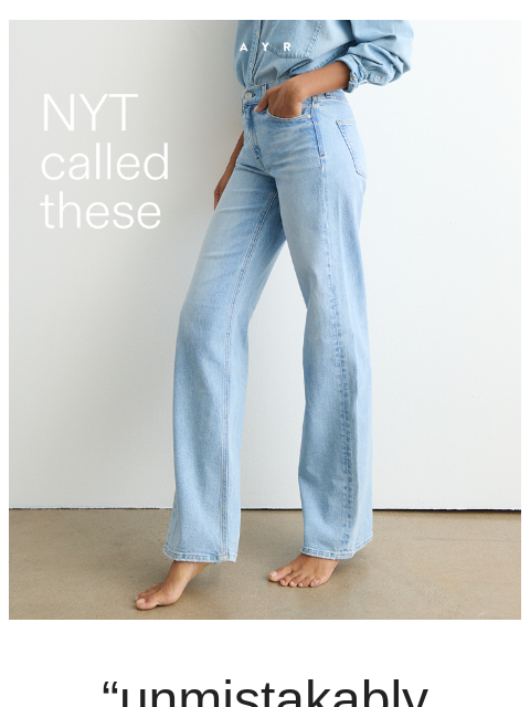 ayr newsletter: NYT Wirecutter’s favorite jeans