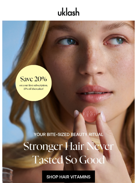 uklash newsletter: Better hair starts with just one bite... 🍓🌿
