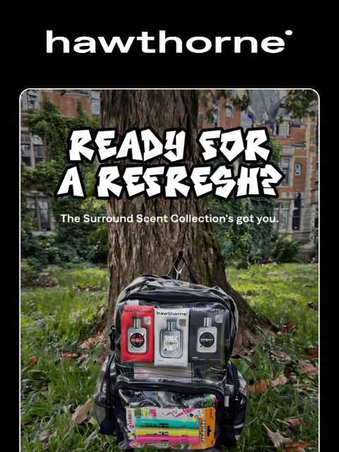 hawthorne newsletter: This weekend: Get scent-ready for Back to School