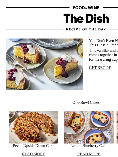 foodandwine newsletter: Classic French Cake