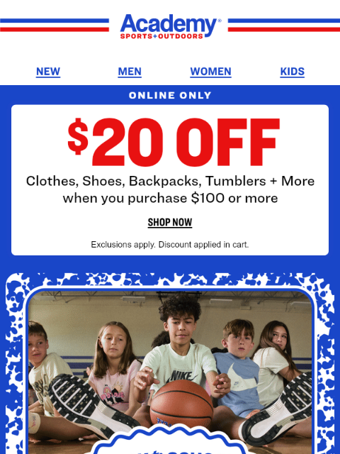 academy newsletter: Score a HOT DEAL on Kids' Shoes, from $29.99