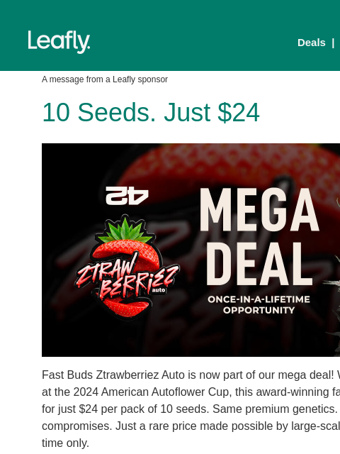 leafly newsletter: Mega deal: Ztrawberriez Auto 🍓