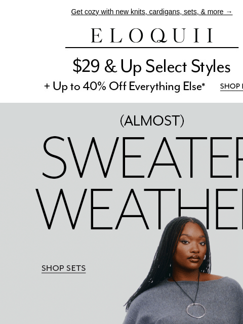 eloquii newsletter: *Almost* sweater weather