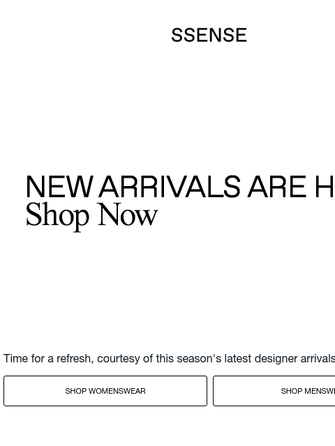 ssense newsletter: This Season's Freshest