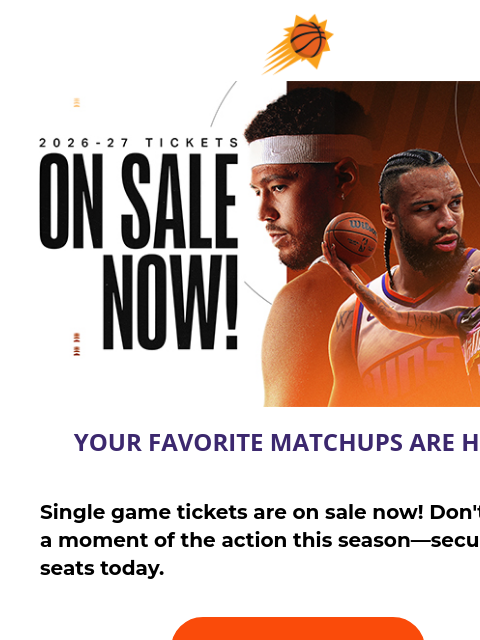 suns newsletter: 2026-27 Suns Tickets On Sale NOW!