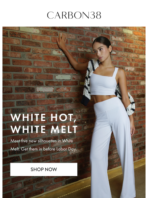 carbon38 newsletter: White hot off the press