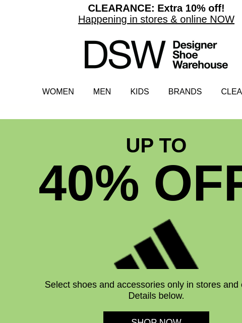 dsw newsletter: Psst…get select adidas on SAAALE!