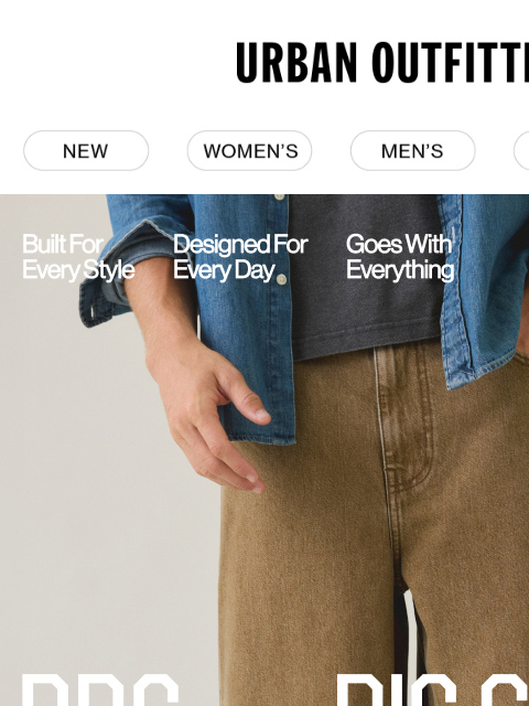 urbanoutfitters newsletter: NEW FIT 🚨 The BDG Big & Baggy