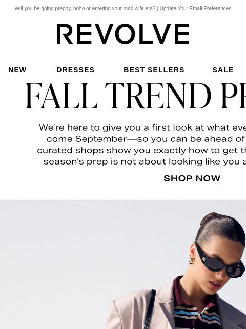 Will you be going preppy, boho or entering your mob wife era? | Update Your Email Preferences New Dresses Best Sellers Sale My Favorites Beauty New Dresses Best Sellers Sale My Favs Beauty Fall Trend