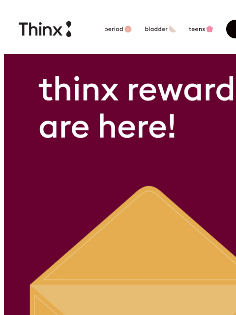 shethinx newsletter: Get rewards for going reusable