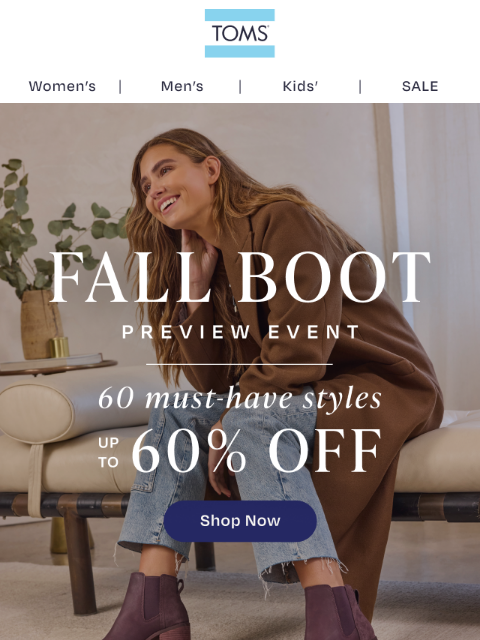 toms newsletter: Boots Are up to 60% Off!