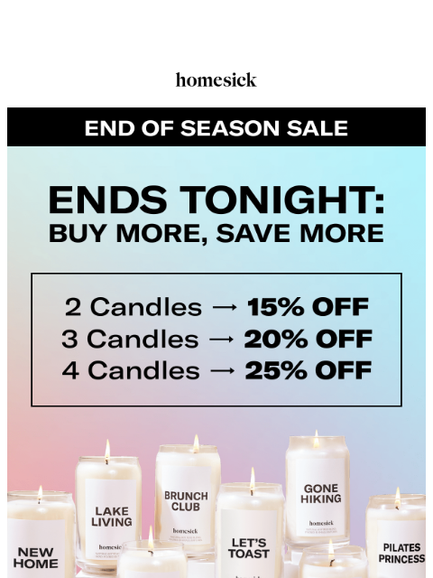 homesick newsletter: Last chance to save on the scents you love