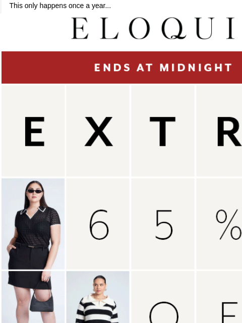 eloquii newsletter: HOURS LEFT ❣️ Extra 65% off sale