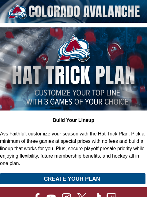 thecoloradoavalanche newsletter: ⛰️Customize Your Season with a Hat Trick Plan