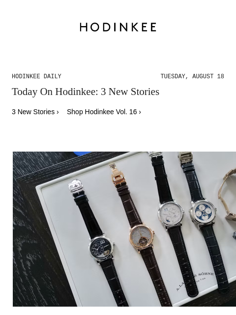 hodinkee newsletter: Hodinkee Daily | 08/18/2026