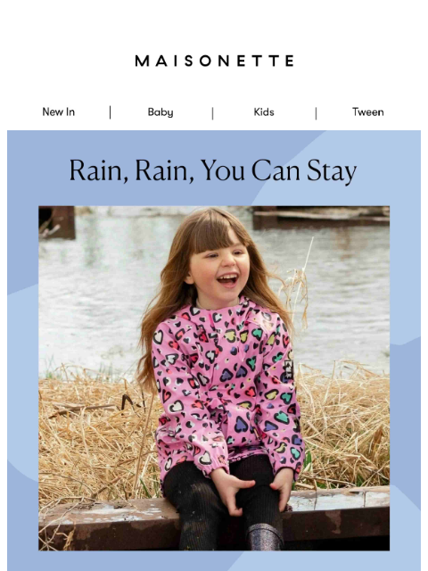maisonette newsletter: Summer Storms Solved 🌧️