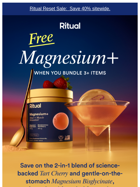 ritual newsletter: Free Magnesium+ when you bundle 3+ items.
