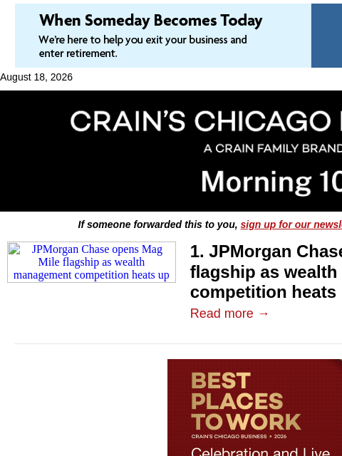 crainalerts newsletter: JPMorgan Chase opens Mag Mile flagship