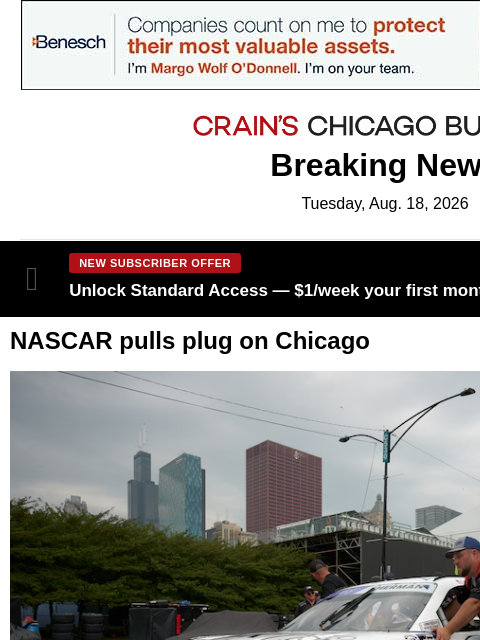 crainalerts newsletter: NASCAR pulls the plug on Chicago street race
