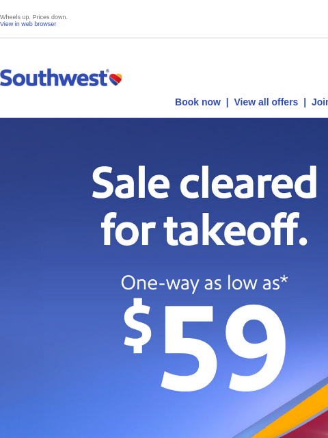 southwest newsletter: $59 sale! This fare’s ready to fly. ✈️