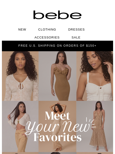 bebe newsletter: New Favorites Just Dropped ✨