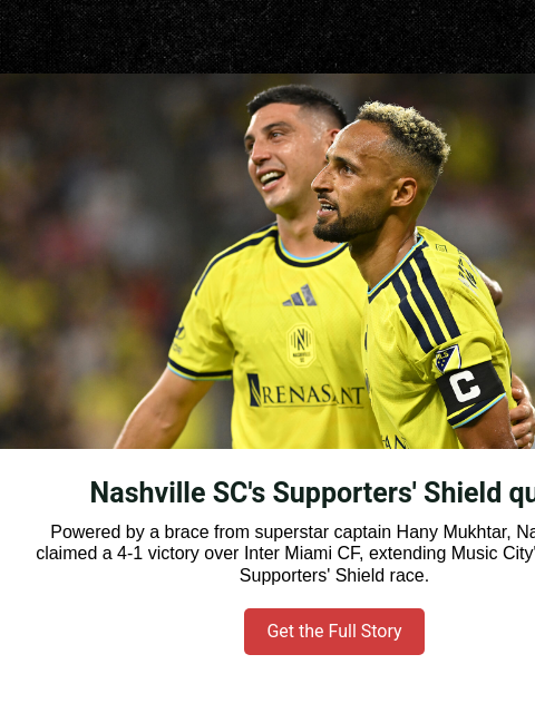 mlssoccer newsletter: Hany Mukhtar and Nashville SC solidify their Suppo...