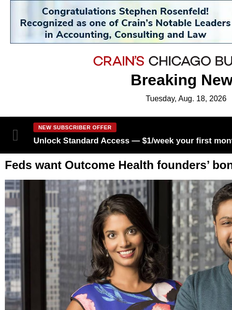 crainalerts newsletter: Feds want Outcome Health founders' bond revoked