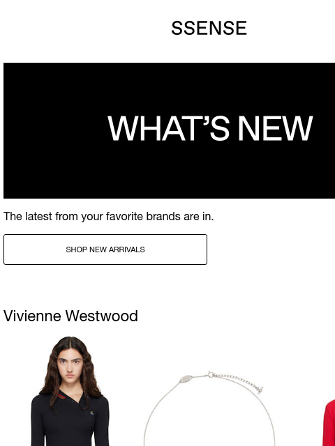 ssense newsletter: New Arrivals from Vivienne Westwood, JACQUEMUS, an...