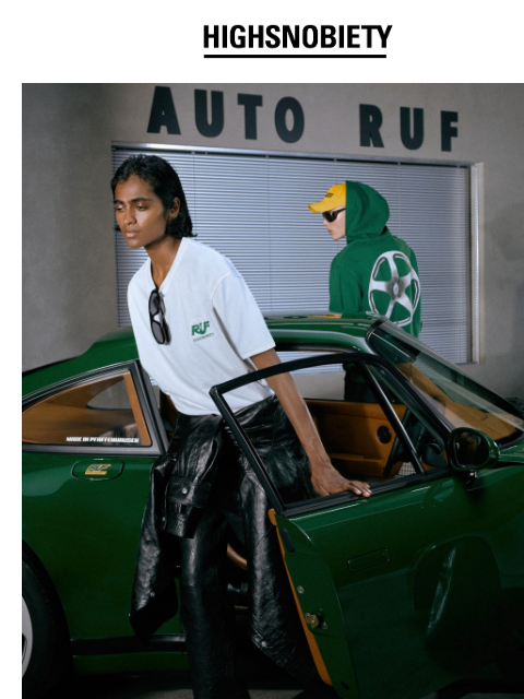 Our new collaboration collection honors RUF's 85th anniversary RUF x HIGHSNOBIETY COMING SOON PREVIEW THE COLLECTION NOW Our new collaboration with RUF is almost here and celebrates the German car