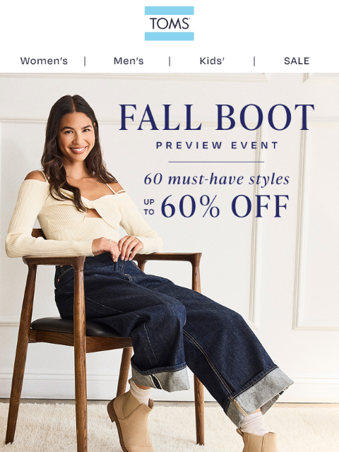 toms newsletter: Ends Soon! Save up to 60% on Fall Boot Styles