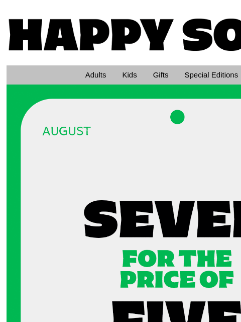 happysocks newsletter: 7 Pairs for the Price of 5!