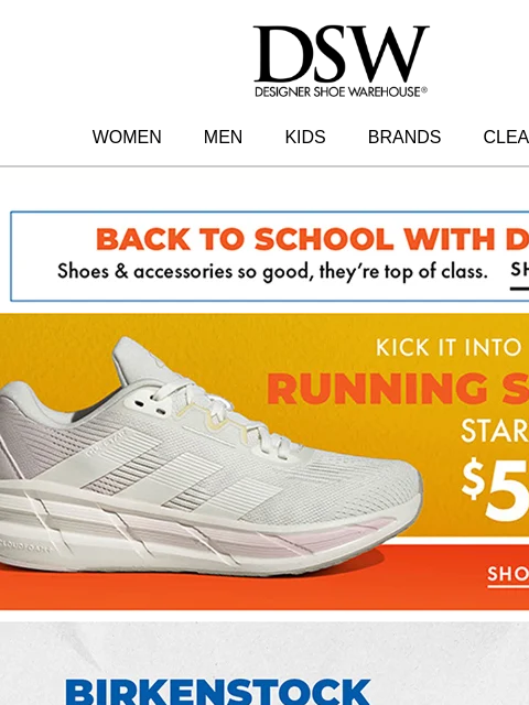 dsw newsletter: Birkenstock x back to school = yes, please.