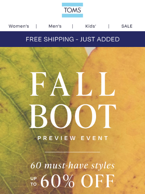toms newsletter: Save During The Fall Boot Preview Event