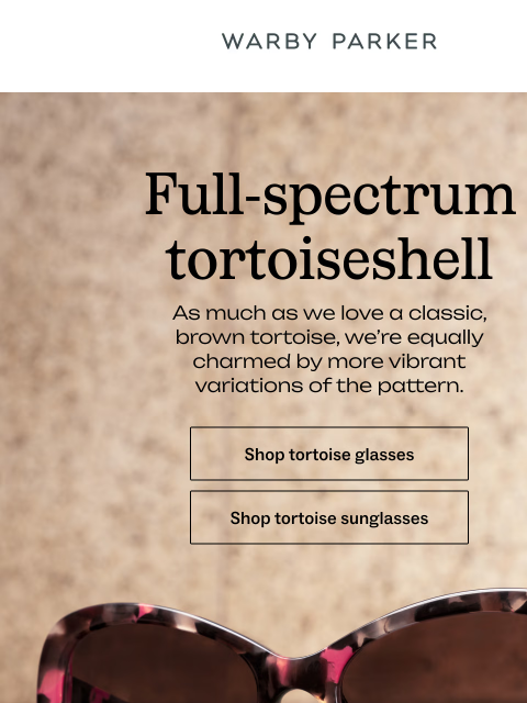 warbyparker newsletter: They’re not just neutral