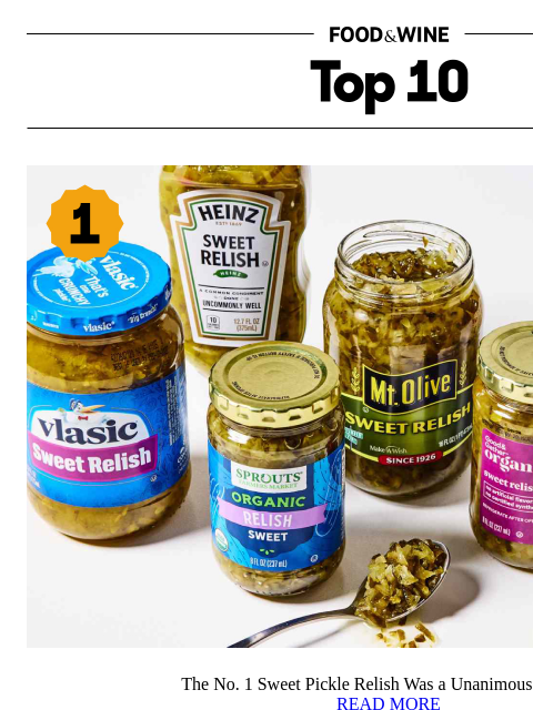 foodandwine newsletter: The No. 1 Sweet Pickle Relish Was a Unanimous Favo...