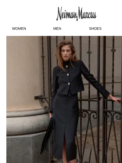 neimanmarcus newsletter: Perfectly tailored pieces for work & beyond