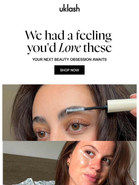 uklash newsletter: Consider this your beauty shortlist 🔥