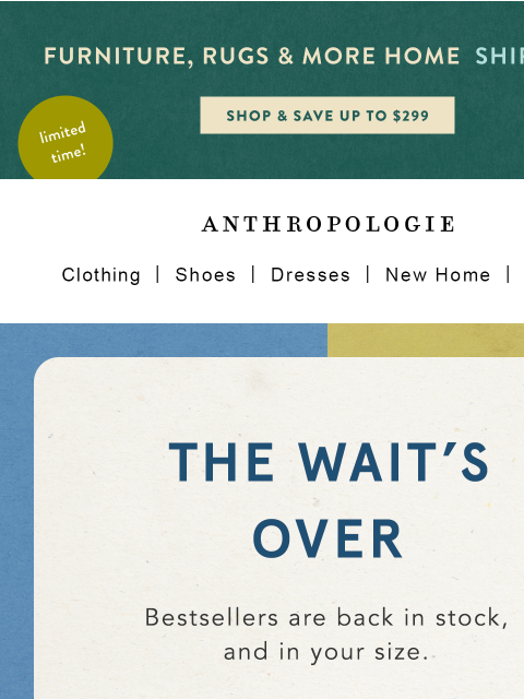 anthropologie newsletter: Our bestselling clothing is back in stock.