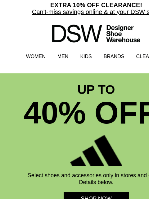 dsw newsletter: adidas! Up to 40% off!