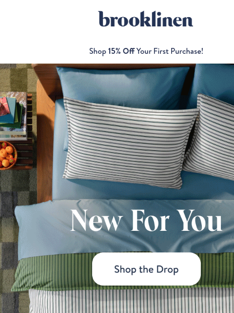 brooklinen newsletter: We've Got BED NEWS For You