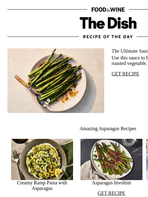 foodandwine newsletter: The Ultimate Sauce for Asparagus
