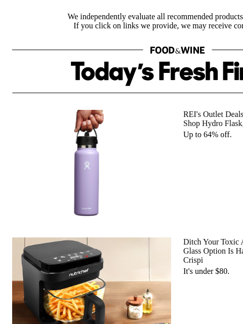 foodandwine newsletter: Go Non-Toxic for Less — This Glass Air Fryer Is Un...
