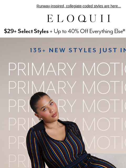 eloquii newsletter: NEW! PRIMARY MOTION 🌈