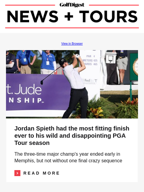 Jordan Spieth had the most fitting finish ever to his wild and disappointing PGA Tour season GolfDigest View in Browser Jordan Spieth Jordan Spieth had the most fitting finish ever to his wild and