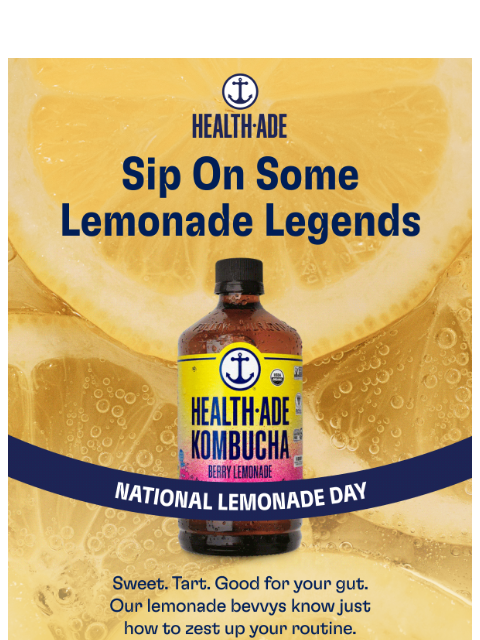 health-ade newsletter: Squeeze the day! 🍋