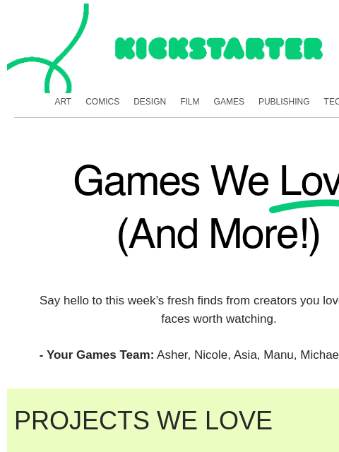 kickstarter newsletter: New games, fresh quests