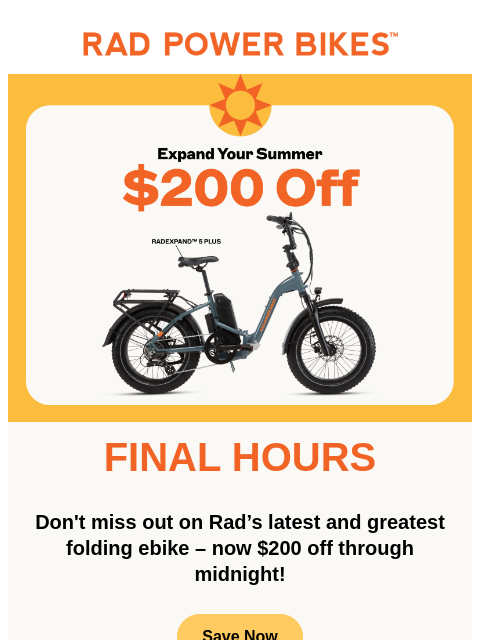 radpowerbikes newsletter: Last Call! ⌛ Don't Miss $200 Off!