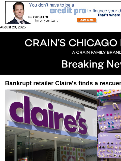 crainalerts newsletter: Claire’s to be acquired by Ames Watson in $104M ba...