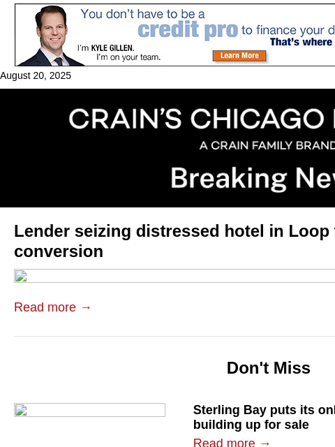 crainalerts newsletter: Lender seizing distressed hotel in Loop tower