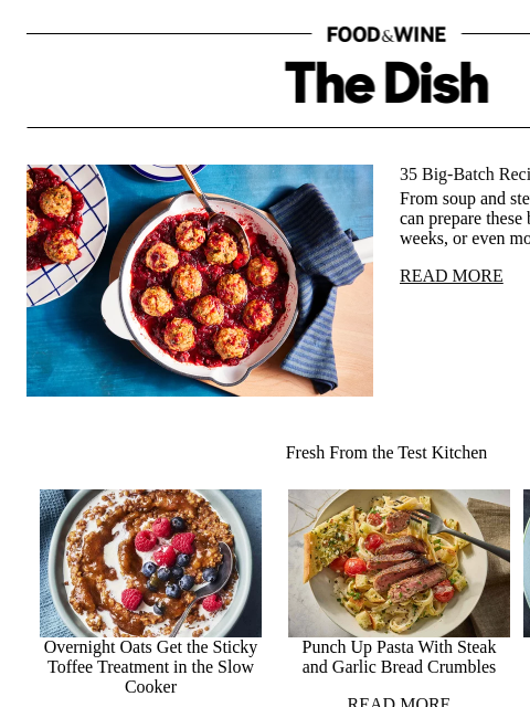 foodandwine newsletter: 35 Big-Batch Recipes for Busy Weekdays